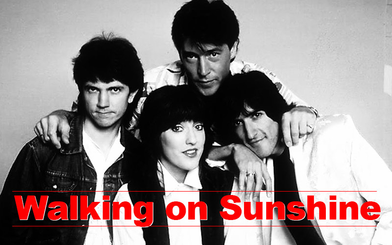 Walking on sunshine
